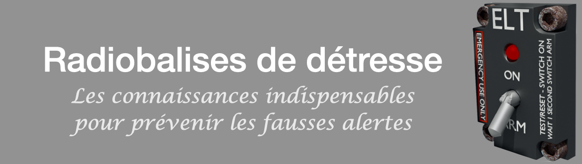 Radiobalises de détresse - Les connaissances indispensables